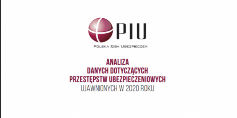 Przestępczość ubezpieczeniowa 2021- rynek ubezpieczeń w Polsce